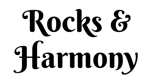 Rocks & Harmony 